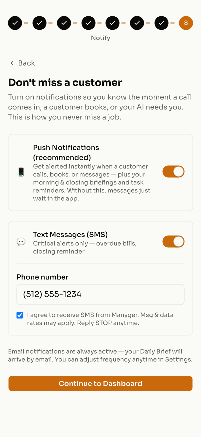 Manyger onboarding Notify screen: an optional Text Messages (SMS) toggle and a separate consent checkbox, with a Continue to Dashboard button that finishes onboarding whether or not SMS is enabled
